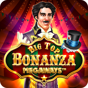 BIG TOP BONANZA MEGAWAYS