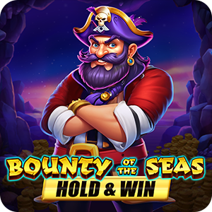 BOUNTY OF THE SEAS: HOLD AND WIN