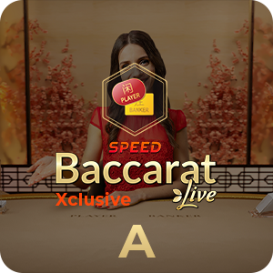 XCLUSIVE SPEED BACCARAT A