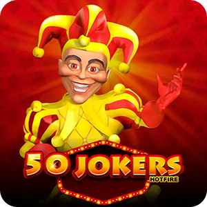 50 JOKERS HOTFIRE